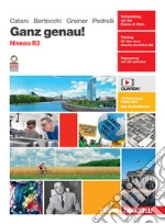 Ganz genau! Niveau B2. Per le Scuole superiori. Con e-book. Con espansione online libro