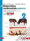 Matematica multimediale.azzurro. Con Tutor. n Vol. 2
