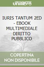 IURIS TANTUM 2ED  - EBOOK MULTIMEDIALE DIRITTO PUBBLICO libro