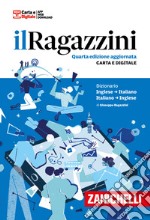 Il Ragazzini. Dizionario inglese-italiano, italiano-inglese. Con app libro