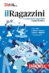 Il Ragazzini. Dizionario inglese-italiano, italiano-inglese. Con app libro di Ragazzini Giuseppe