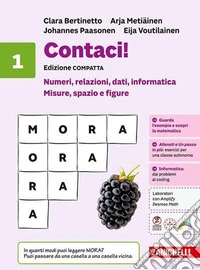Contaci! Ediz. compatta. Con tavole numeriche. Per la Scuola media. Vol. 1: Numeri, relazioni, dati, informatica. Misure, spazio e figure libro