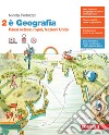 È Geografia. Per le Scuole superiori. Con e-book. Vol. 2: Paesi extraeuropei, Nazioni Unite libro di Pedrazzi Nicola