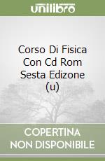 Corso Di Fisica Con Cd Rom Sesta Edizone (u)