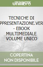 TECNICHE DI RAPPRESENTAZIONE.VERDE - EBOOK MULTIMEDIALE VOLUME UNICO libro