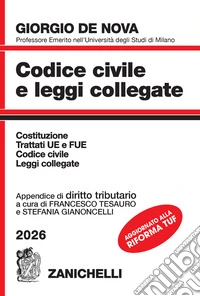 Codice civile e leggi collegate 2025. Con appendice di diritto tributario libro
