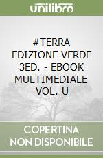 #TERRA EDIZIONE VERDE 3ED. - EBOOK MULTIMEDIALE VOL. U libro