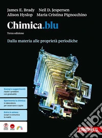 Chimica.blu. Dalla materia alle proprietà periodiche. Per le Scuole superiori