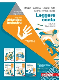 Leggere conta. Idee per imparare. Per le Scuole superiori libro