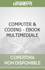 COMPUTER & CODING - EBOOK MULTIMEDIALE