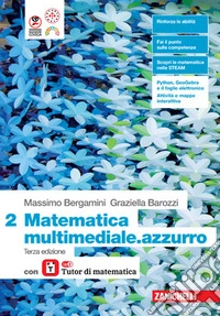 Matematica multimediale.azzurro. Con laZ Tutor. Per le Scuole superiori. Vol. 2 libro