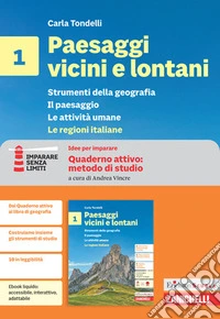 Paesaggi vicini e lontani. Idee per imparare. Erickson Scuola quaderno attivo: metodo di studio. Per la Scuola media. Vol. 1 libro