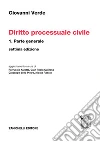 Diritto processuale civile. Vol. 1: Parte generale libro