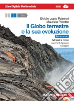 Il globo terrestre e la sua evoluzione. Minerali e libro