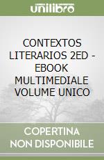 CONTEXTOS LITERARIOS 2ED  - EBOOK MULTIMEDIALE VOLUME UNICO libro