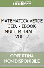 MATEMATICA.VERDE 3ED. - EBOOK MULTIMEDIALE - VOL. 2 libro