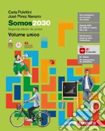Somos2030. Per le Scuole superiori. Con ebook. Con espansione online libro