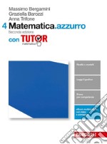 Matematica azzurro 4 sec ediz con tutor