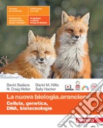 Nuova biologia.arancione. Cellula, genetica, DNA, biotecnologie. Per le Scuole superiori. Con espansione online (La) libro