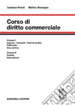 Corso di diritto commerciale. Con espansione online libro