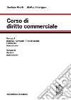 Corso di diritto commerciale. Con espansione online libro