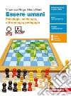 Essere umani. Psicologia, Sociologia, Antropologia, Pedagogia. Per la 3ª e 4ª classe delle Scuole superiori. Con e-book. Con espansione online libro di Rega Vincenzo Nasti Maria