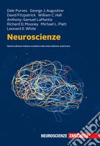 Neuroscienze. Con e-book