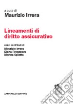 Lineamenti di diritto assicurativo libro