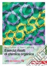 Chimica organica. Con Contenuto digitale (fornito elettronicamente) libro