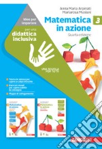 Matematica in azione. Idee per imparare. Per la Scuola media. Con espansione online. Vol. 3 libro