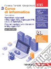 Corso di informatica. Per le Scuole superiori. Basi di dati relazionali e linguaggio SQL, linguaggio XML e basi di dati NoSQL. Programmazione web lato server in linguaggio PHP libro