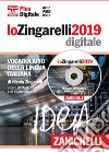 Lo Zingarelli 2019. Vocabolario della lingua itali libro