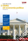 Diritto ed economia politica. Per le Scuole superiori. Con aggiornamento online. Vol. 3 libro