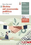 Diritto ed economia politica. Per le Scuole superiori. Con e-book. Con espansione online. Vol. 3 libro di Ronchetti Paolo
