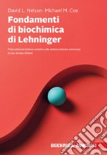 Fondamenti di biochimica di Lehninger. Con e-book libro