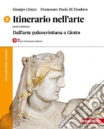 ITINERARIO NELL'ARTE 5ED. - VOLUME 2 CON MUSEO (LDM) libro