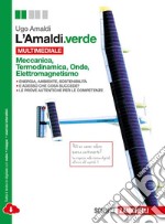 L'Amaldi.verde. Per le Scuole superiori. Con e-book. Con espansione online libro