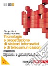 Tecnologia e progettazione di sistemi informatici  libro