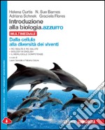 Introduzione alla biologia.azzurro. Per le Scuole superiori. Con e-book. Con espansione online