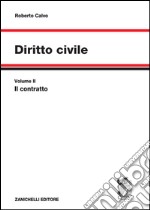 Diritto civile. Vol. 2: Il contratto