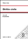 Diritto civile. Vol. 2: Il contratto libro