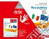 Res publica. Idee per imparare. Per le Scuole superiori. Con e-book. Con espansione online libro