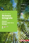 Scienze integrate. Volume Chimica-Scienze della Terra-Biologia. Per le Scuole superiori. Con espansione online libro di Letizia Antonino