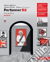 Performer B2. Workbook. Per le Scuole superiori. Con e-book. Con espansione online libro