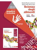 Scienza degli alimenti. Idee per imparare. Per le Scuole superiori. Con espansione online libro