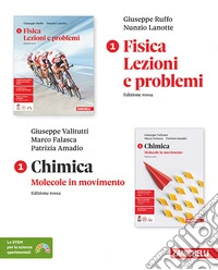 Fisica. Lezioni e problemi. Ediz. Rossa. Chimica. Molecole in movimento. Per le Scuole superiori. Vol. 1