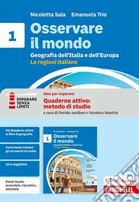 Osservare il mondo. Idee per imparare. Erickson Scuola quaderno attivo: metodo di studio. Per la Scuola media. Vol. 1 libro