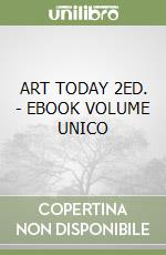 ART TODAY 2ED. - EBOOK VOLUME UNICO libro