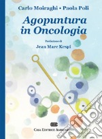 Agopuntura in oncologia libro