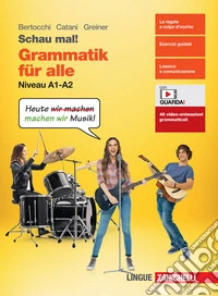 Schau mal! Grammatik. Niveau A1-A2. Per le Scuole superiori. Con espansione online libro